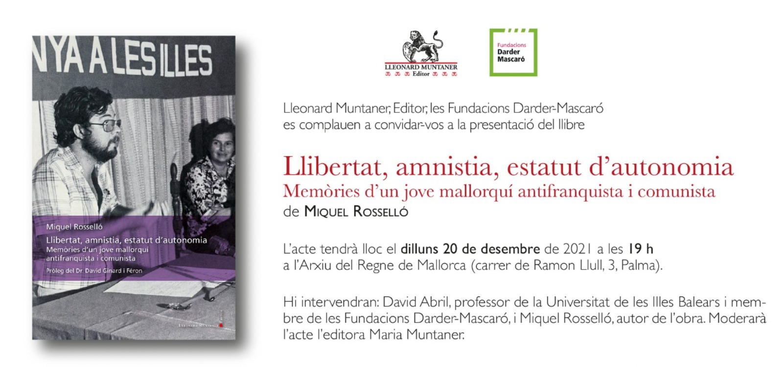 Llibertat, amnistia, estatut d’autonomia / Memòries d’un jove mallorquí antifranquista i comunista